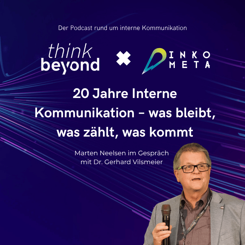 20 Jahre Interne Kommunikation – was bleibt, was zählt, was kommt